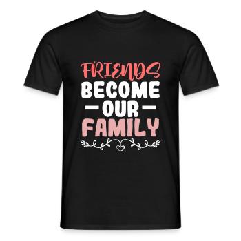 become friends family - Men's T-Shirt - black - Front - AI Model Male 178 light (178cm)