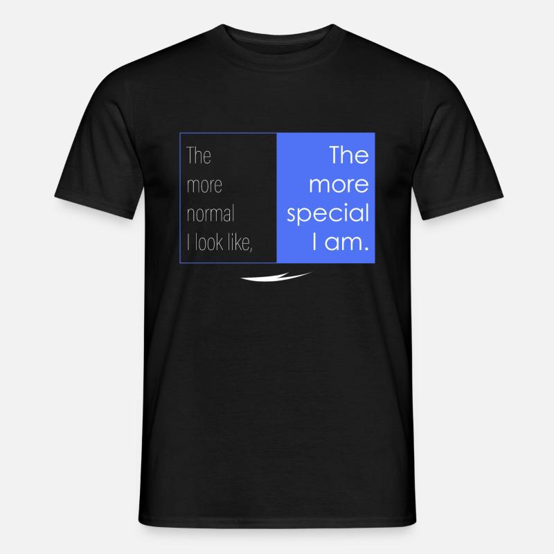 Je besonderer ich bin - Männer T-Shirt - Schwarz