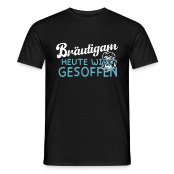 Bräutigam - Heute wird gesoffen - JGA - Männer T-Shirt - Schwarz - Vorne - AI Model Male 178 light (178cm)