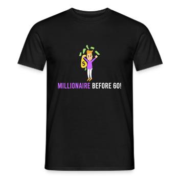 Millionaire before 60! - Men's T-Shirt - black - Front - AI Model Male 178 light (178cm)
