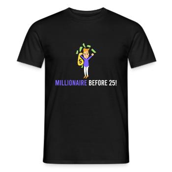Millionär vor 25! - Männer T-Shirt - Schwarz - Vorne - AI Model Male 178 light (178cm)