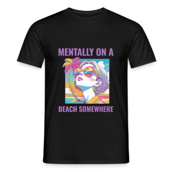 Mentally at the Beach - Männer T-Shirt - Schwarz - Vorne - AI Model Male 178 light (178cm)