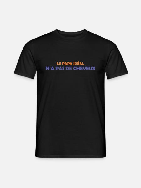 Le papa ideal n a pas de cheveux - T-shirt homme - noir