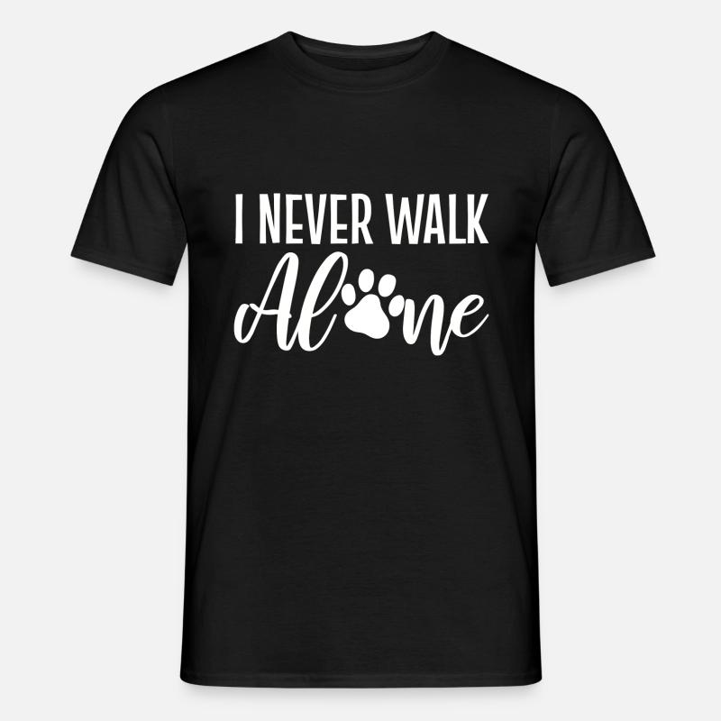 I Never Walk Alone Hundebesitzer - Männer T-Shirt - Schwarz
