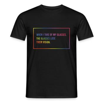When I take off my glasses - Men's T-Shirt - black - Front - AI Model Male 178 light (178cm)