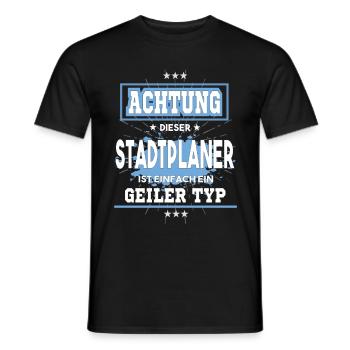Stadtplaner ist einfach ein geiler Typ T-Shirt - Männer T-Shirt - Schwarz - Vorne - AI Model Male 178 light (178cm)