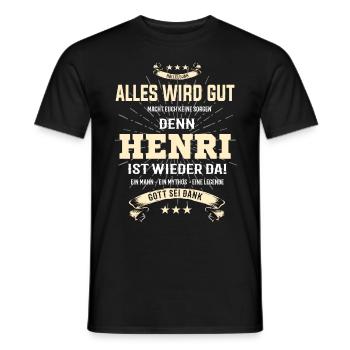 Alles wird gut denn Henri Ist da T-Shirt - Männer T-Shirt - Schwarz - Vorne - AI Model Male 178 light (178cm)