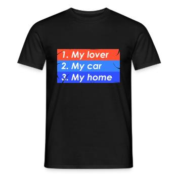 1. Mein Liebhaber 2. Auto 3. Zuhause - Männer T-Shirt - Schwarz - Vorne - AI Model Male 178 light (178cm)