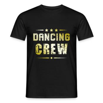 Dancing Crew - Männer T-Shirt - Schwarz - Vorne - AI Model Male 178 light (178cm)