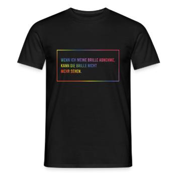 Wenn ich meine Brille abnehme - Männer T-Shirt - Schwarz - Vorne - AI Model Male 178 light (178cm)