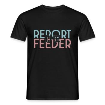 report the FEEDER! - Men's T-Shirt - black - Front - AI Model Male 178 light (178cm)