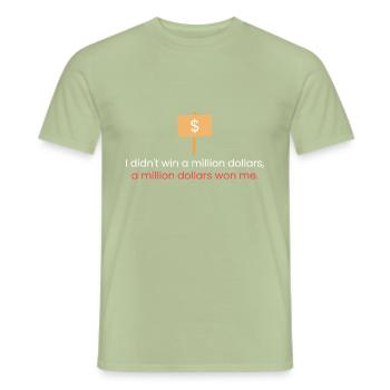 Ich habe nicht eine Million Dollar gewonnen - Männer T-Shirt - Sage - Vorne - AI Model Male 178 light (178cm)