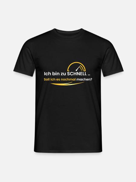 Ich bin zu schnell - Männer T-Shirt - Schwarz