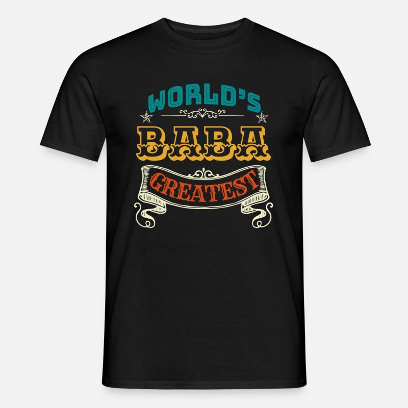 WORLDS GREATEST BABA - Männer T-Shirt - Schwarz