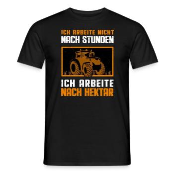 Ich arbeite nicht nach Stunden sondern nach Hektar - Männer T-Shirt - Schwarz - Vorne - AI Model Male 178 light (178cm)