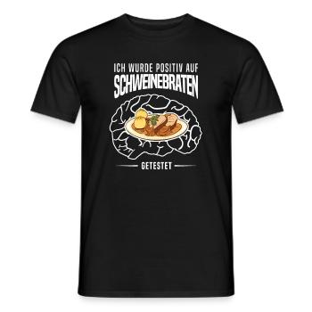 Schweinsbraten Bratenstück Bayern - Positiv - Männer T-Shirt - Schwarz - Vorne - AI Model Male 178 light (178cm)