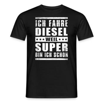 Ich fahre Diesel weil Super bin ich schon - Männer T-Shirt - Schwarz - Vorne - AI Model Male 178 light (178cm)