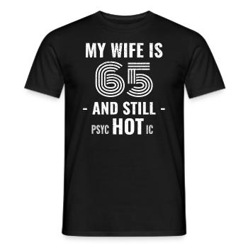 65 ans d’anniversaire Femme Psychotique - T-shirt homme - noir - Devant - AI Model Male 178 light (178cm)