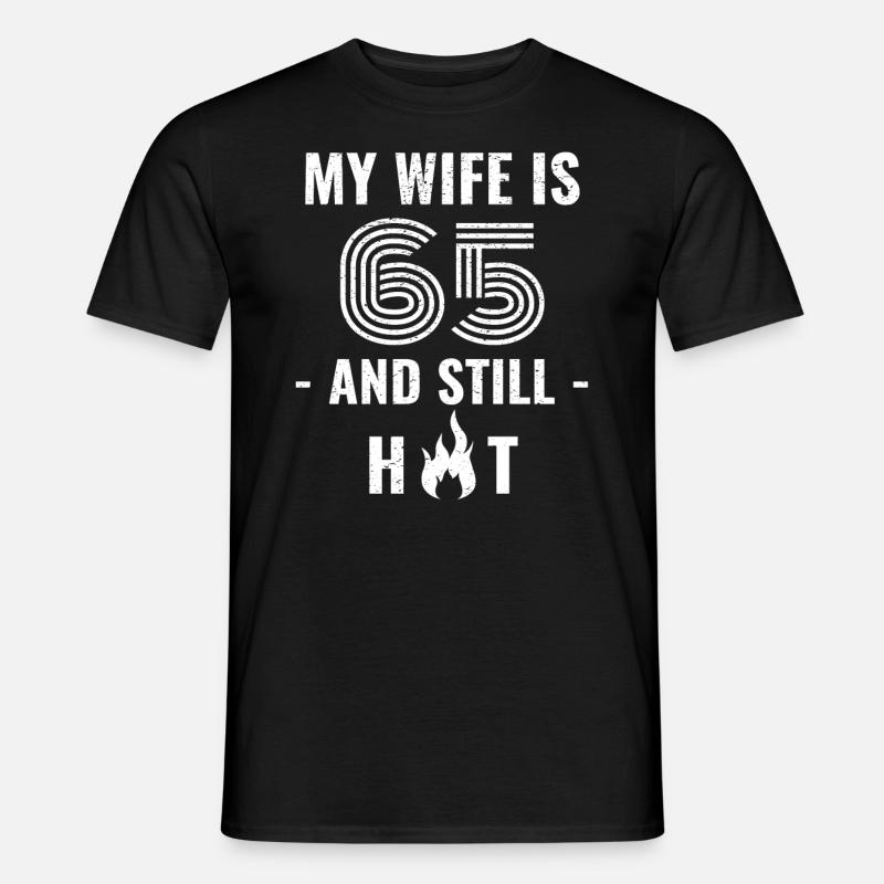 65 Jahre Geburtstag Ehefrau Geschenk - Männer T-Shirt - Schwarz