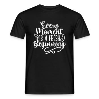 Every Moment Is A Fresh Beginning - Men's T-Shirt - black - Front - AI Model Male 178 light (178cm)