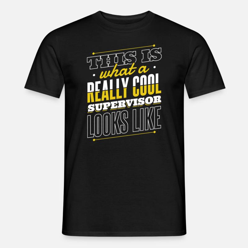Supervisor Beruf - Männer T-Shirt - Schwarz