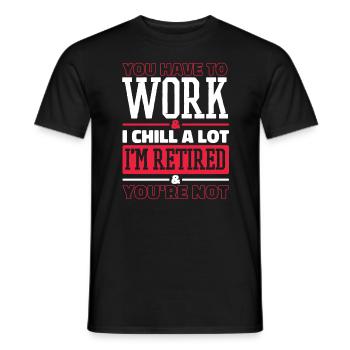 Rentner Ruhestand Rente Pensionierung - Männer T-Shirt - Schwarz - Vorne - AI Model Male 178 light (178cm)