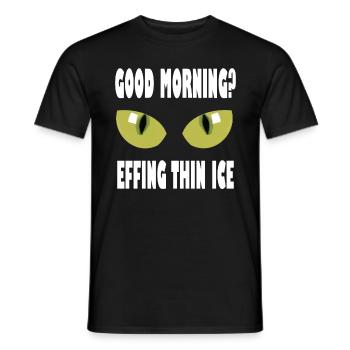Good morning saying funny gift thin ice cream - Men's T-Shirt - black - Front - AI Model Male 178 light (178cm)