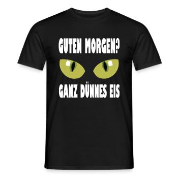 Guten morgen Spruch Lustig Geschenk dünnes Eis - Männer T-Shirt - Schwarz - Vorne - AI Model Male 178 light (178cm)
