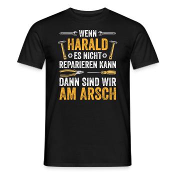 Lustiges Harald Handwerker Heimwerker Sprüche - Männer T-Shirt - Schwarz - Vorne - AI Model Male 178 light (178cm)