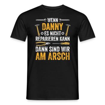 Lustiges Danny Handwerker Heimwerker Sprüche - Männer T-Shirt - Schwarz - Vorne - AI Model Male 178 light (178cm)