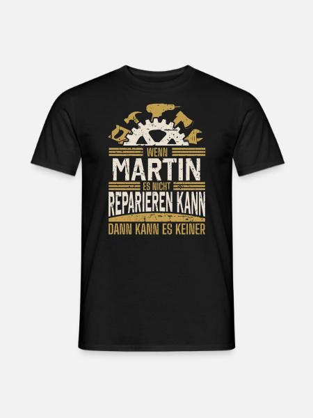 Martin Name Geschenk Geburtstag - Männer T-Shirt - Schwarz