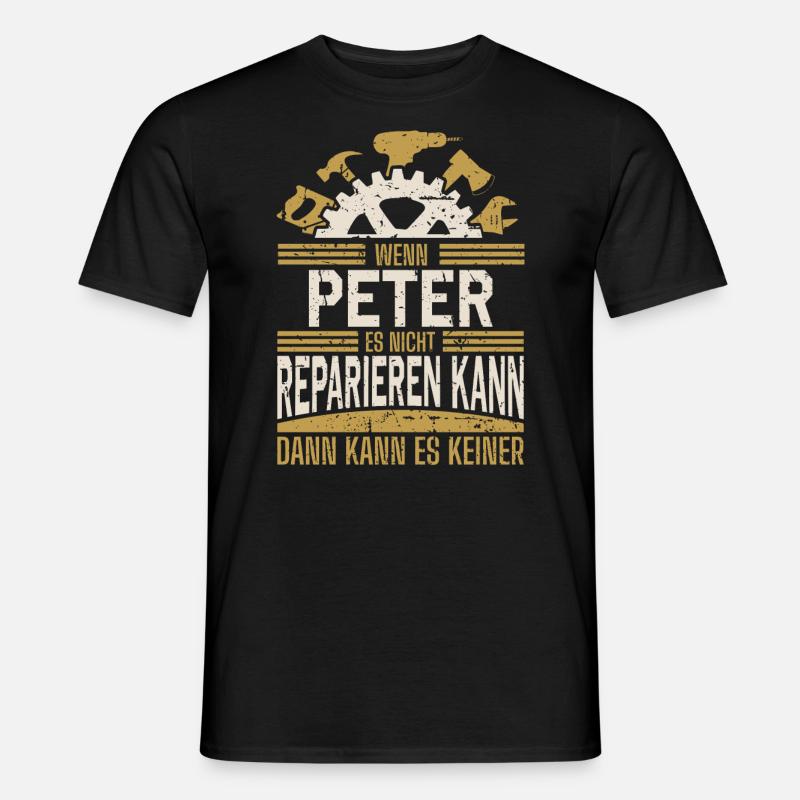 Peter Name Geschenk Geburtstag - Männer T-Shirt - Schwarz