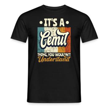 Name Cemil Gift Birthday Saying - Men's T-Shirt - black - Front - AI Model Male 178 light (178cm)