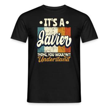 Name Javier Geschenk Geburtstag Spruch - Männer T-Shirt - Schwarz - Vorne - AI Model Male 178 light (178cm)
