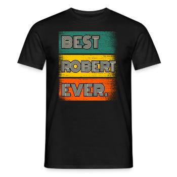 Robert Name Geschenk Spruch Lustig - Männer T-Shirt - Schwarz - Vorne - AI Model Male 178 light (178cm)