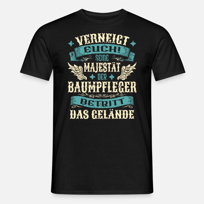 Baumpfleger Geschenk Lustige Sprüche - Männer T-Shirt - Schwarz