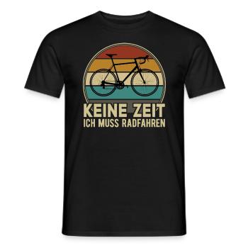 Keine Zeit Radfahren MTB Rennrad Fahrrad Rad - Männer T-Shirt - Schwarz - Vorne - AI Model Male 178 light (178cm)
