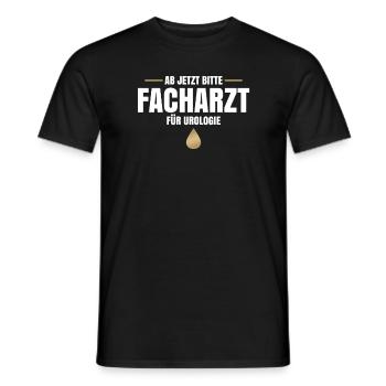 Ab Jetzt Bitte Facharzt Für Urologie - Männer T-Shirt - Schwarz - Vorne - AI Model Male 178 light (178cm)