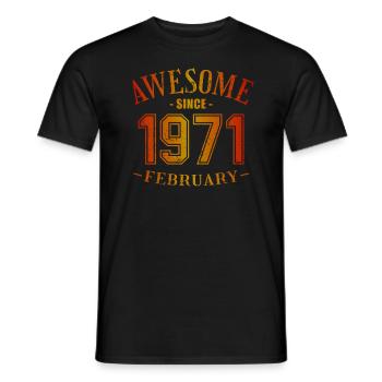 February 1971 - Geburtstag im Februar Awesome - Männer T-Shirt - Schwarz - Vorne - AI Model Male 178 light (178cm)