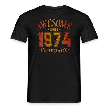 February 1974 - Geburtstag im Februar Awesome - Männer T-Shirt - Schwarz - Vorne - AI Model Male 178 light (178cm)
