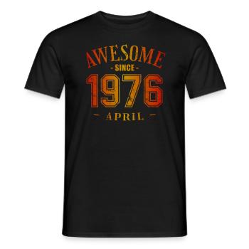 April 1976 - Geburtstag im April Awesome - Männer T-Shirt - Schwarz - Vorne - AI Model Male 178 light (178cm)