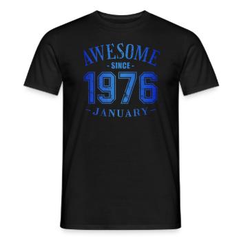 January 1976 - Geburtstag im Januar Awesome - Männer T-Shirt - Schwarz - Vorne - AI Model Male 178 light (178cm)