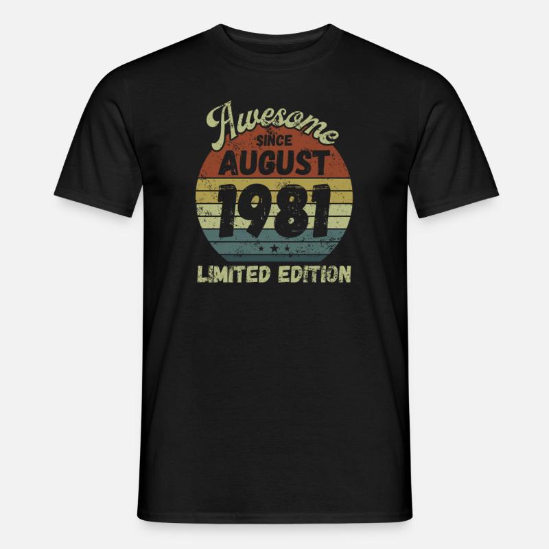 Awesome since August 1981 - Birthday - Men's T-Shirt - black