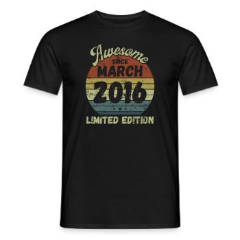 Awesome since March 2016 - Geburtstag - Männer T-Shirt - Schwarz - Vorne - AI Model Male 178 light (178cm)