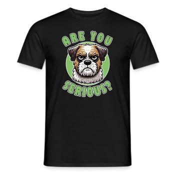 Are You Serious? Lustiger Hundespruch - Männer T-Shirt - Schwarz - Vorne - AI Model Male 178 light (178cm)