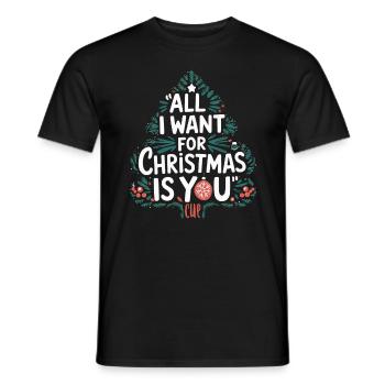 All I Want For Christmas Is You – Christmas Tree - Men's T-Shirt - black - Front - AI Model Male 178 light (178cm)