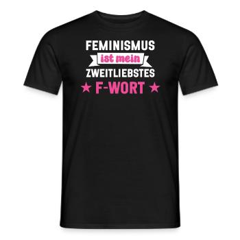 Feminismus Ist Mein Zweitliebstes F Wort - Männer T-Shirt - Schwarz - Vorne - AI Model Male 178 light (178cm)