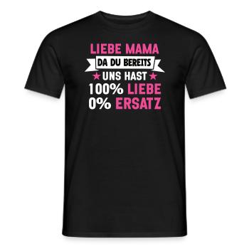 Liebe Mama 100% Liebe Frauentag - Männer T-Shirt - Schwarz - Vorne - AI Model Male 178 light (178cm)
