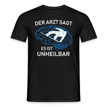 Der Arzt sagt es ist unheilbar Snowboard Snowboard - Männer T-Shirt - Schwarz - Vorne - AI Model Male 178 light (178cm)