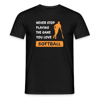 Hör nie auf das Spiel zu spielen Softball Geschenk - Männer T-Shirt - Schwarz - Vorne - AI Model Male 178 light (178cm)